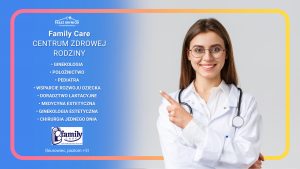 Read more about the article Family Care Centrum Zdrowej Rodziny